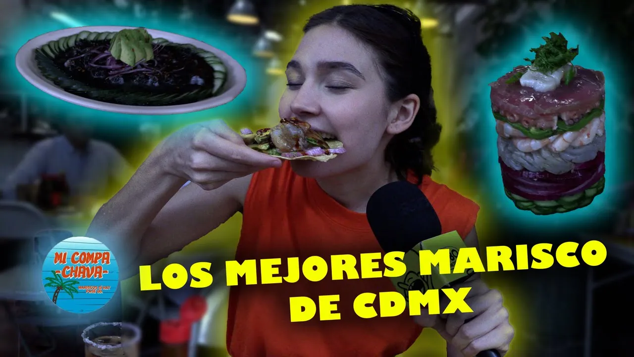 Los MEJORES MARISCOS en CDMX - Mi Compa Chava